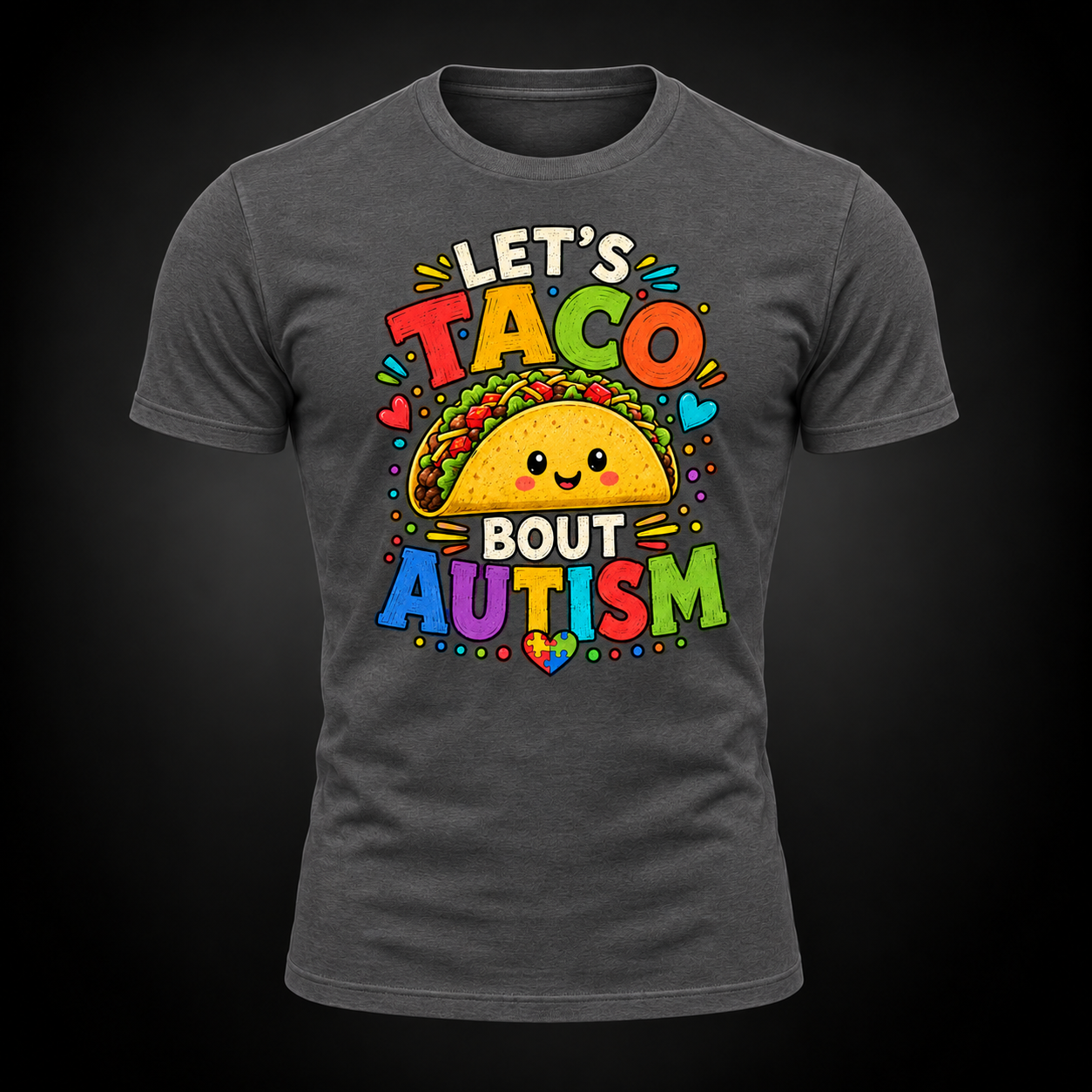 Let's Taco 'Bout Autism - Charcoal Grey